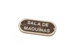 Placa "SALA DE MAQUINAS"