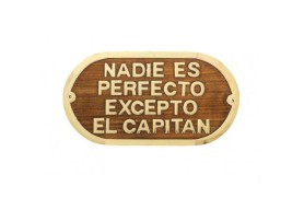 "NADIE ES PERFECTO..." Plate